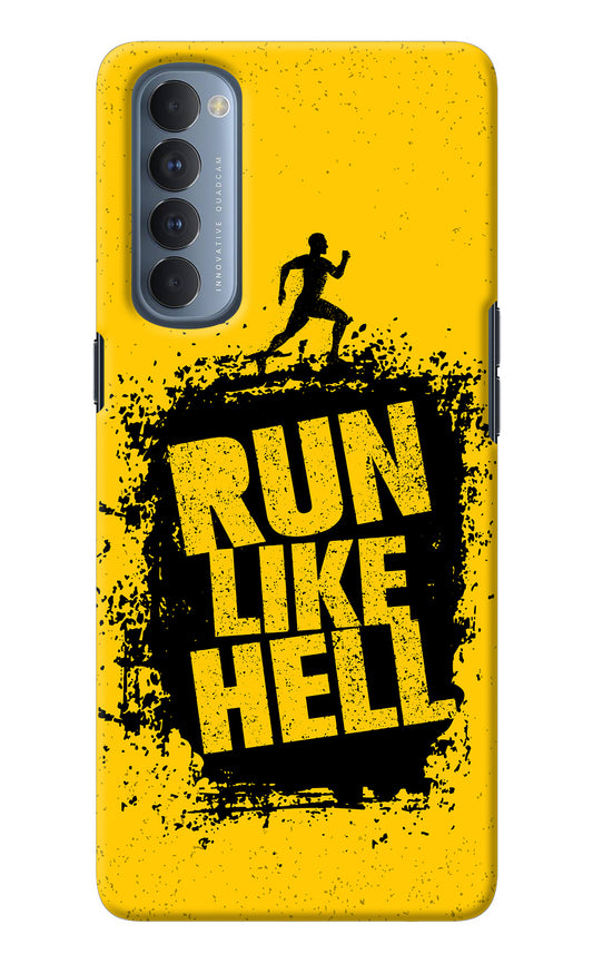 Run Like Hell Oppo Reno4 Pro Back Cover