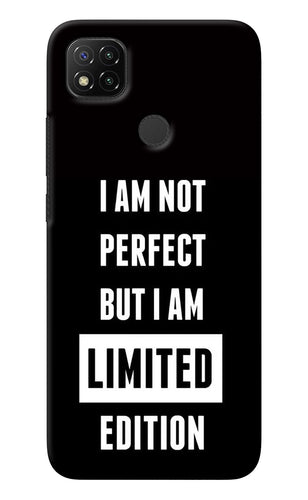 I Am Not Perfect But I Am Limited Edition Redmi 9 Back Cover