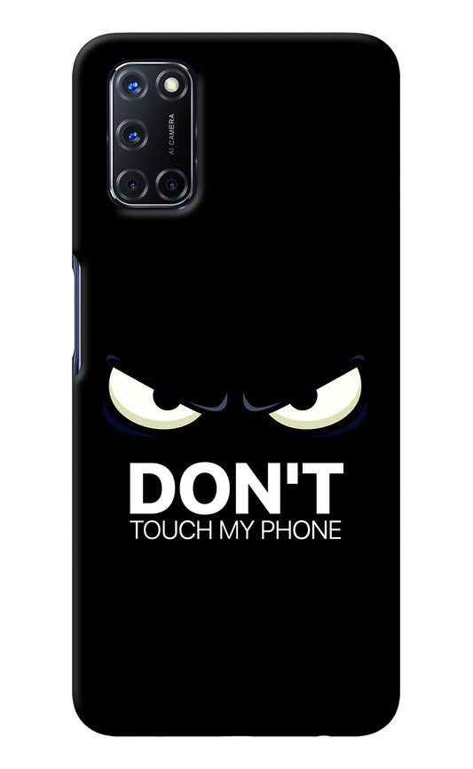 Don'T Touch My Phone Oppo A52 Back Cover