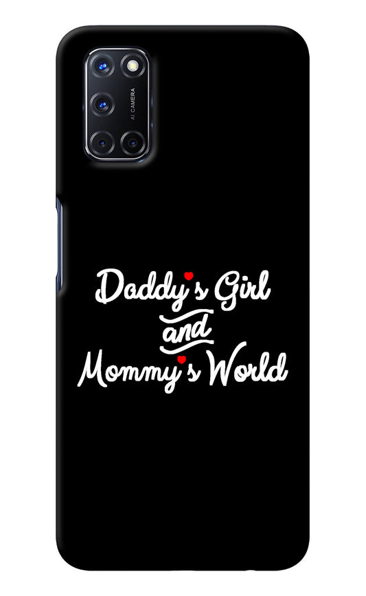 Daddy's Girl and Mommy's World Oppo A52 Back Cover