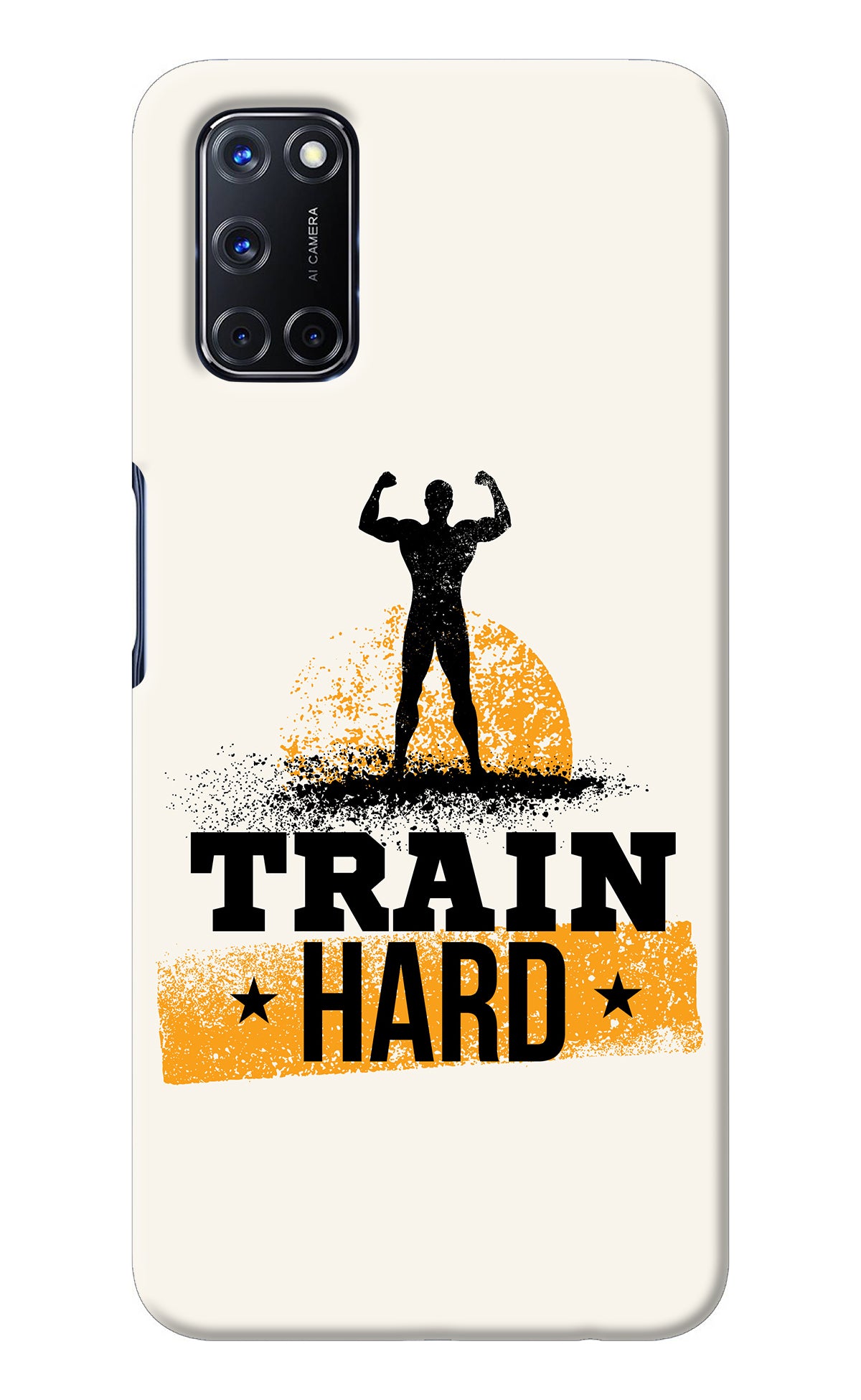 Train Hard Oppo A52 Back Cover