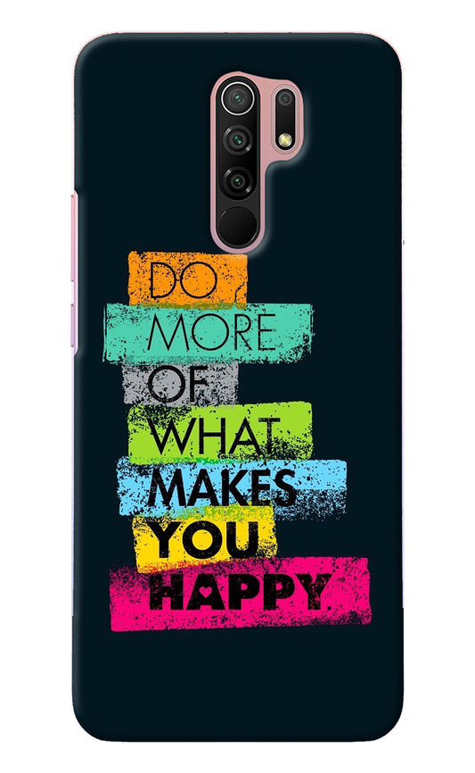 Do More Of What Makes You Happy Redmi 9 Prime/Poco M2/M2 reloaded Back Cover