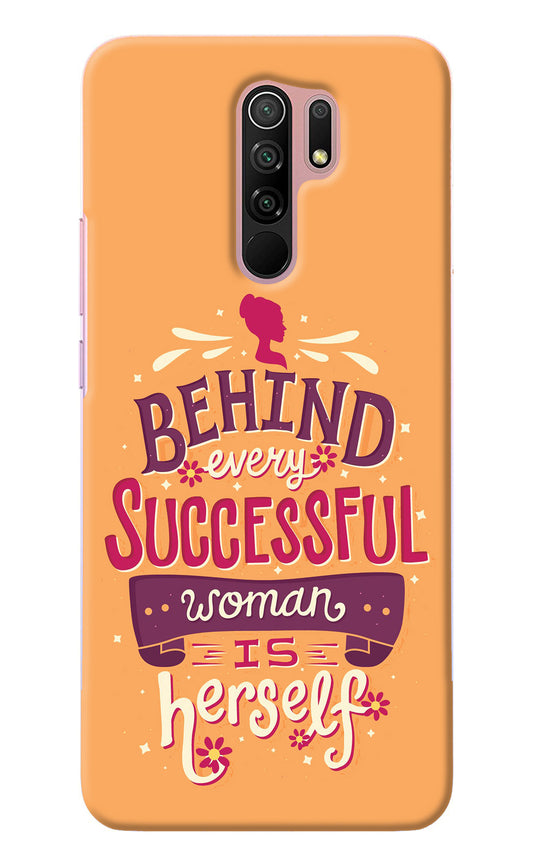 Behind Every Successful Woman There Is Herself Redmi 9 Prime/Poco M2/M2 reloaded Back Cover