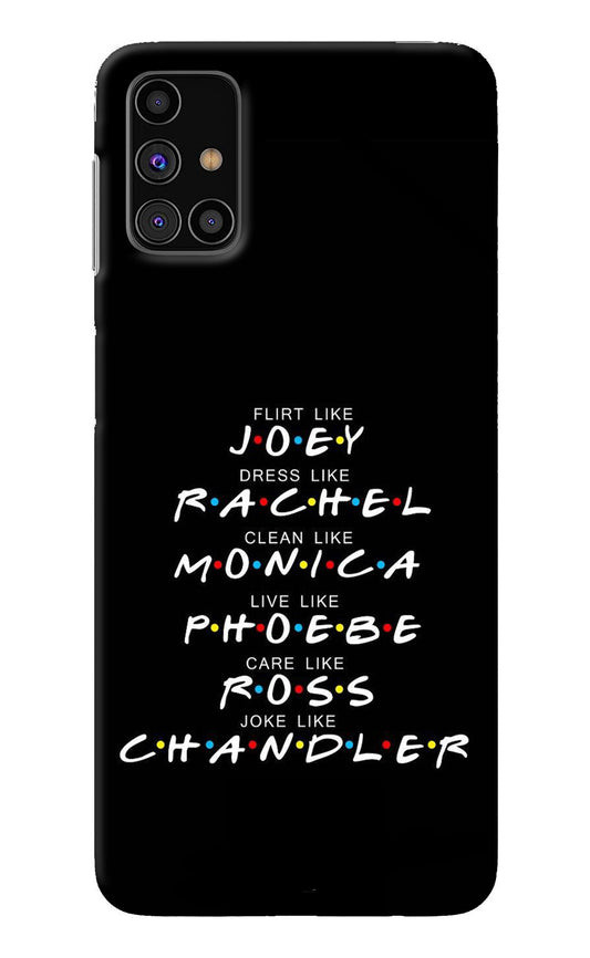 FRIENDS Character Samsung M31s Back Cover