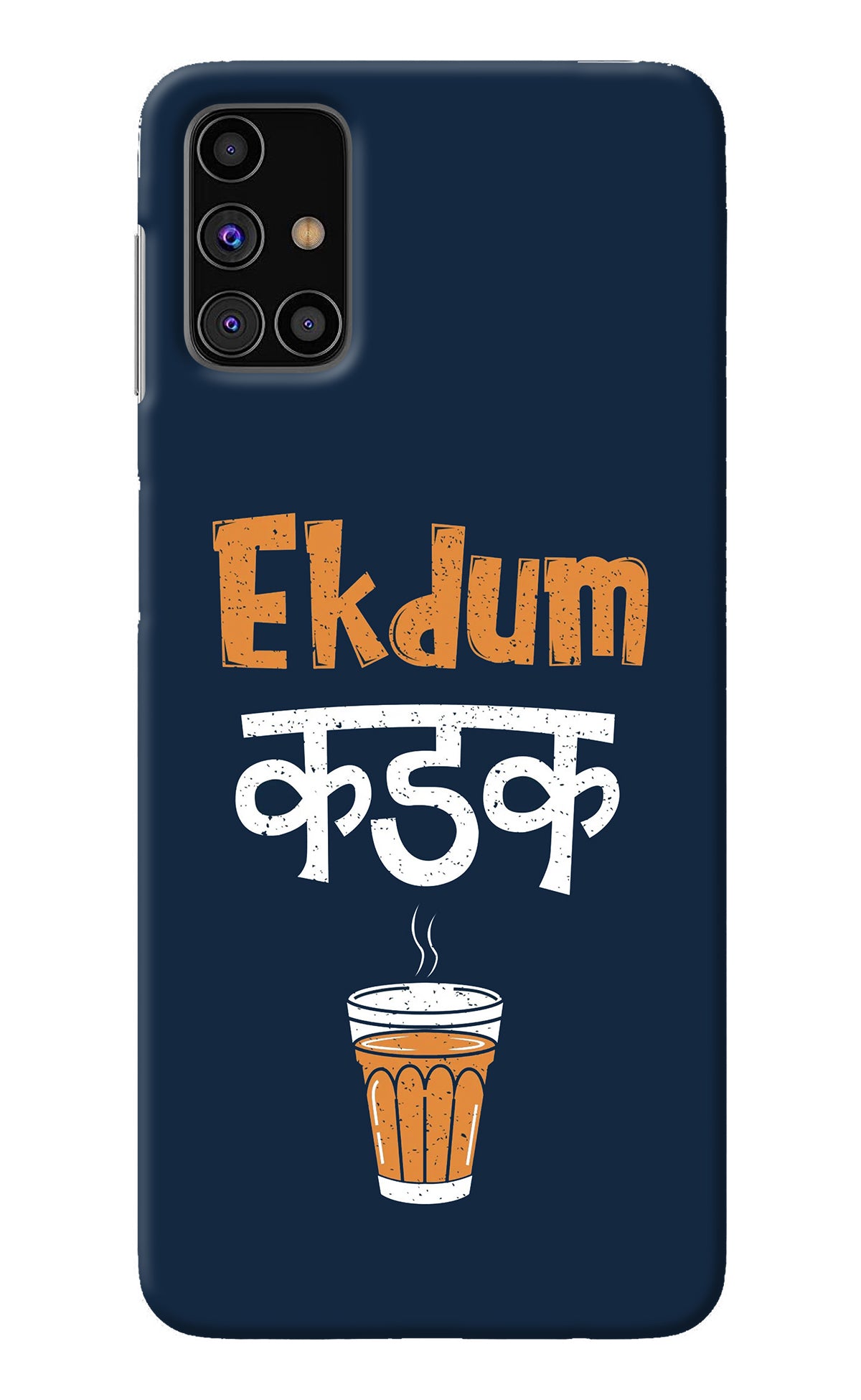 Ekdum Kadak Chai Samsung M31s Back Cover