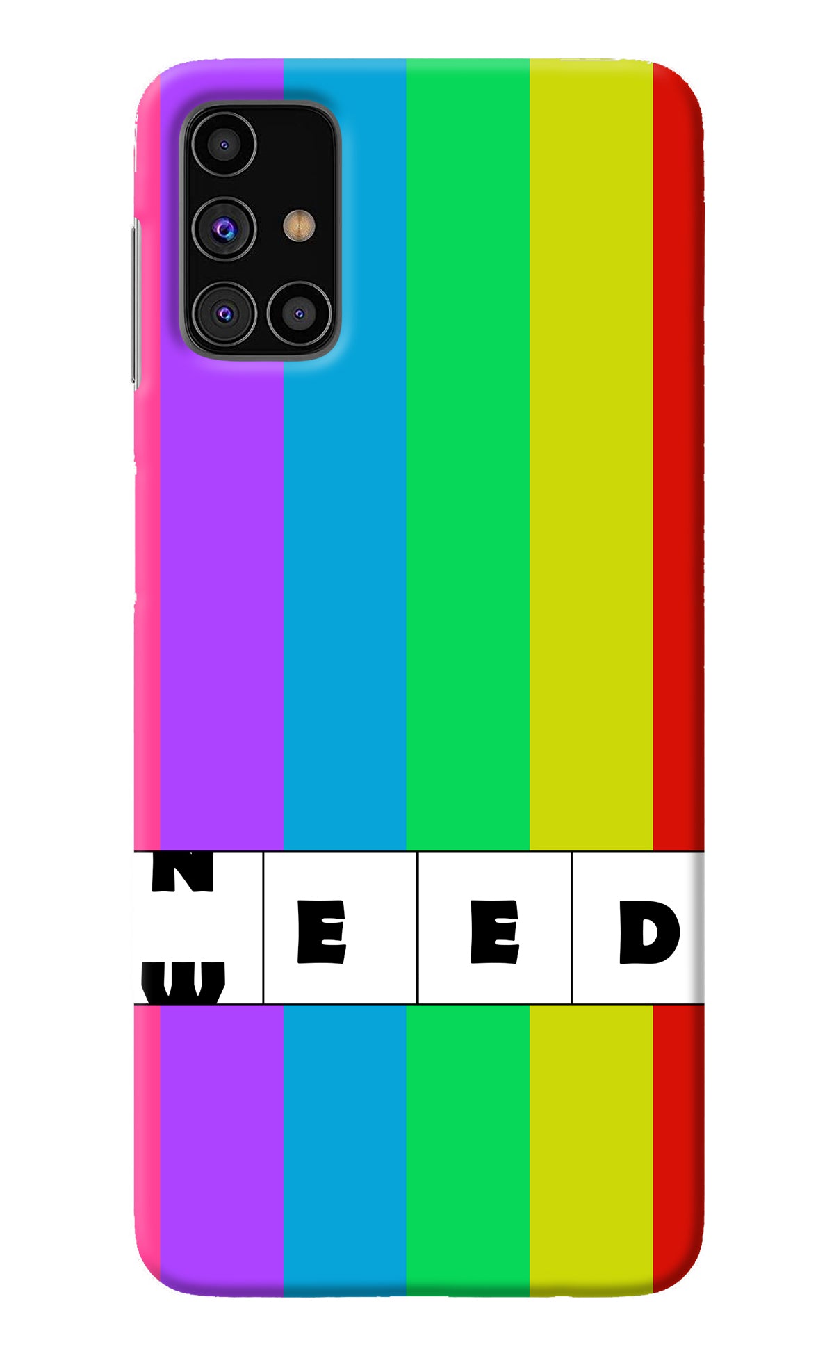 Need Weed Samsung M31s Back Cover