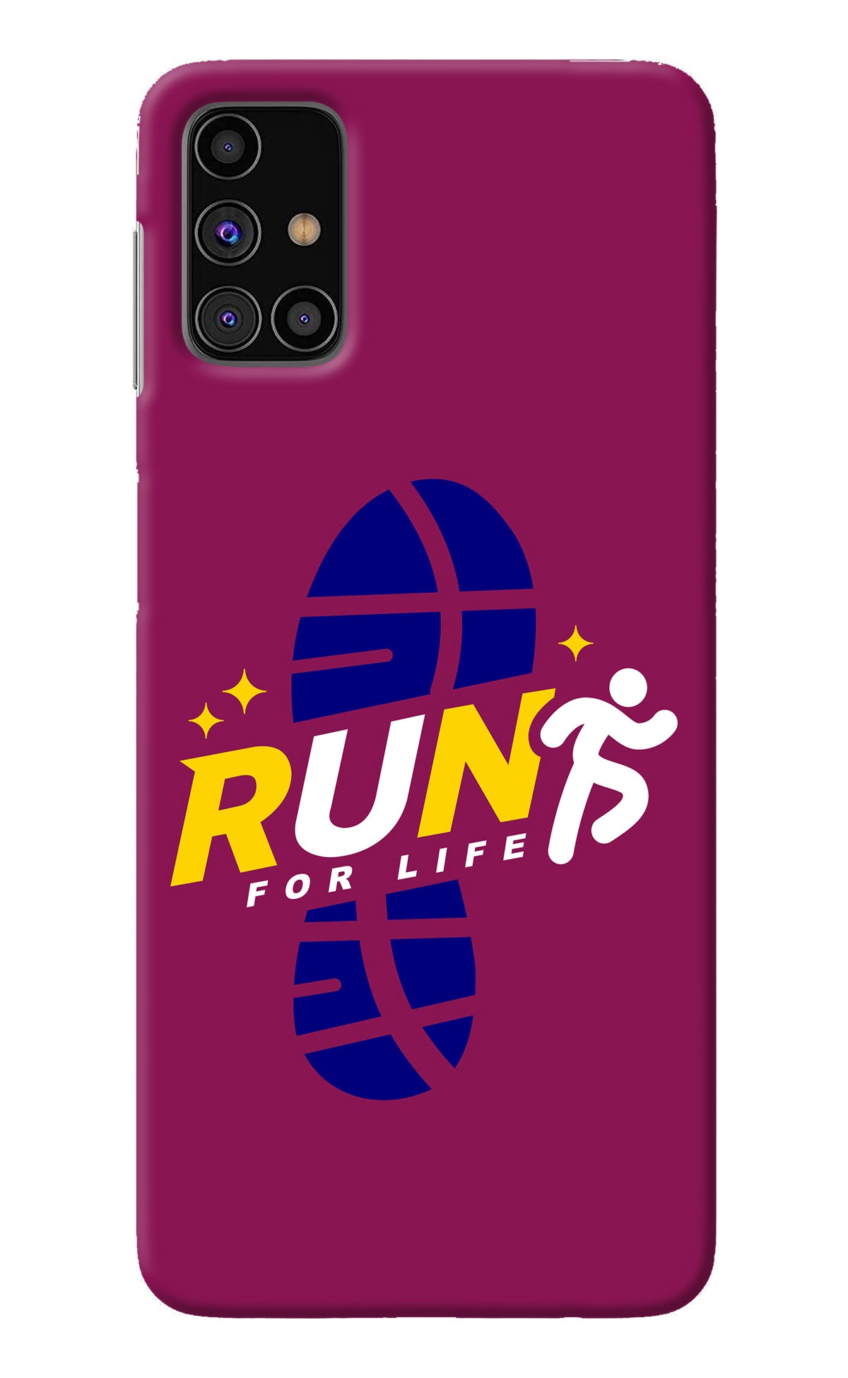 Run for Life Samsung M31s Back Cover