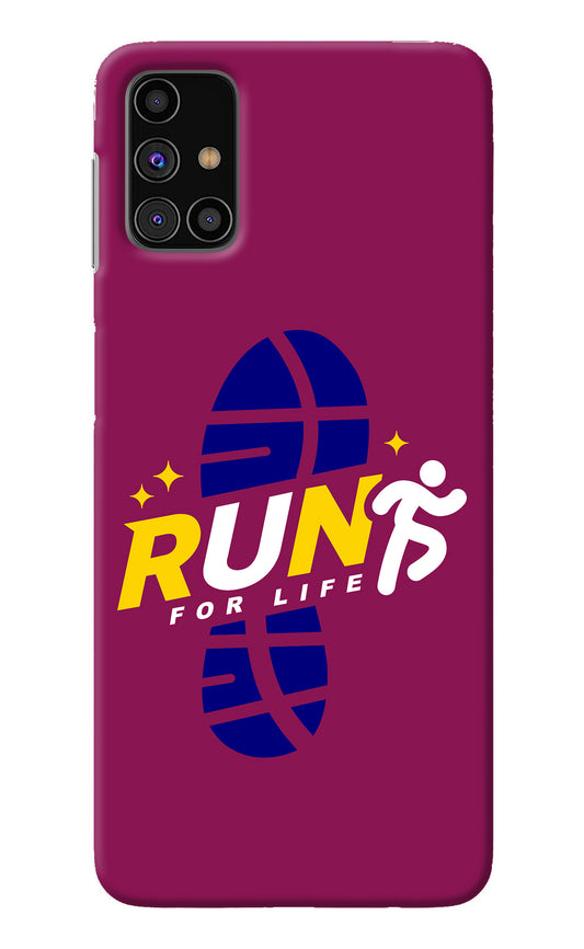 Run for Life Samsung M31s Back Cover