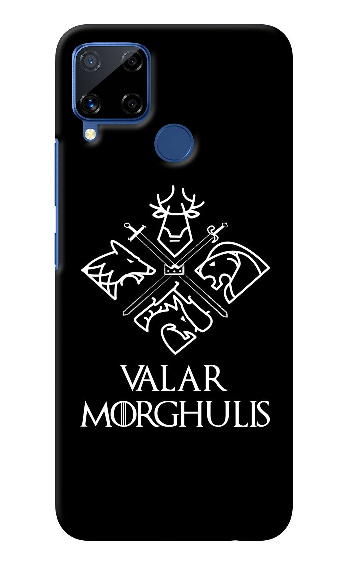 Valar Morghulis | Game Of Thrones Realme C15 Back Cover