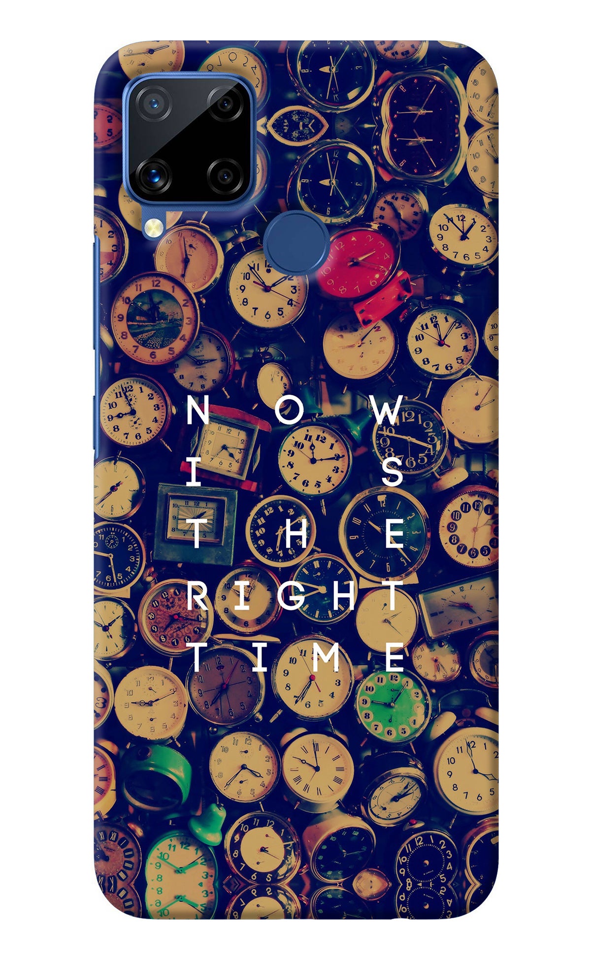 Now is the Right Time Quote Realme C15 Back Cover