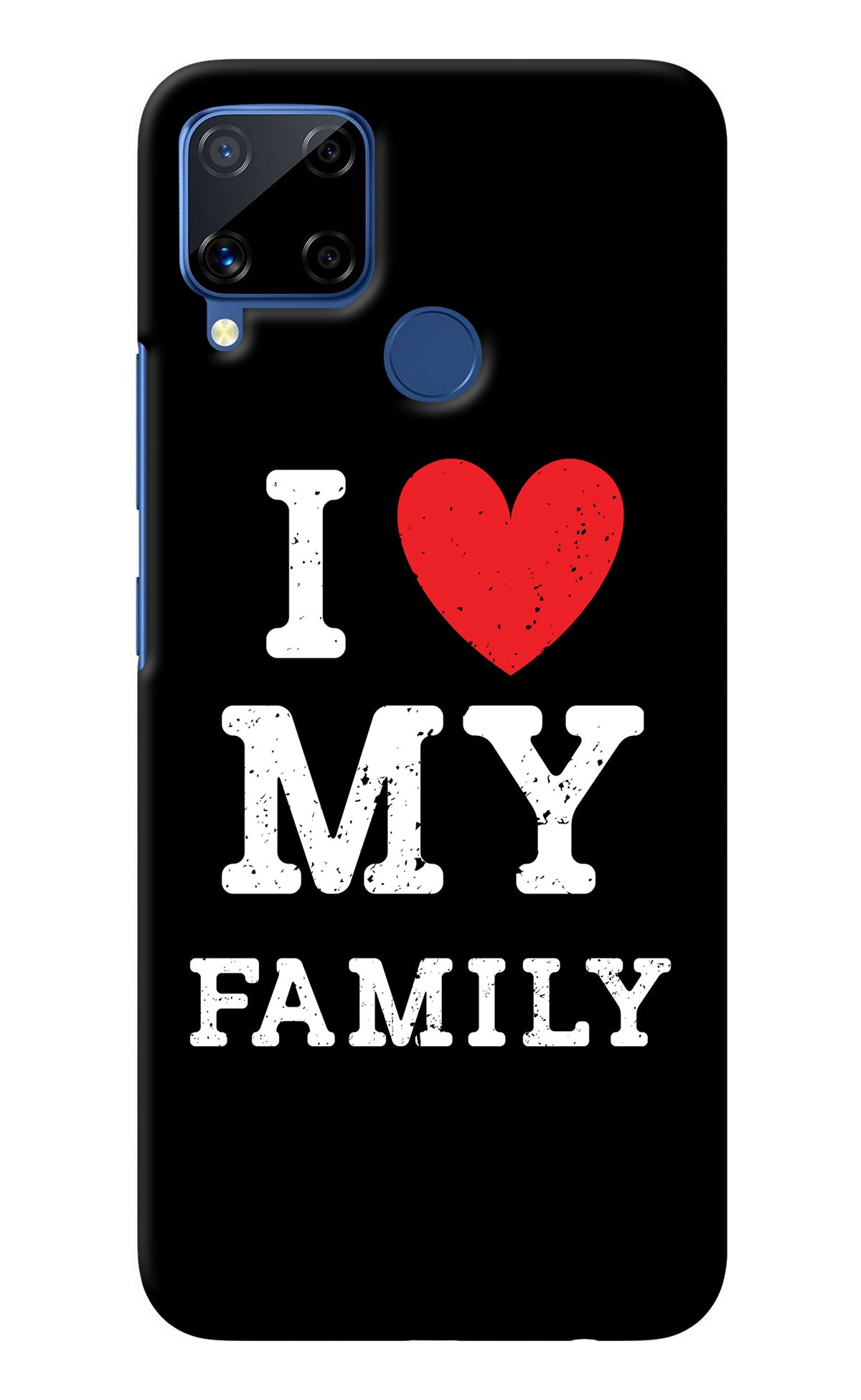 I Love My Family Realme C15 Back Cover