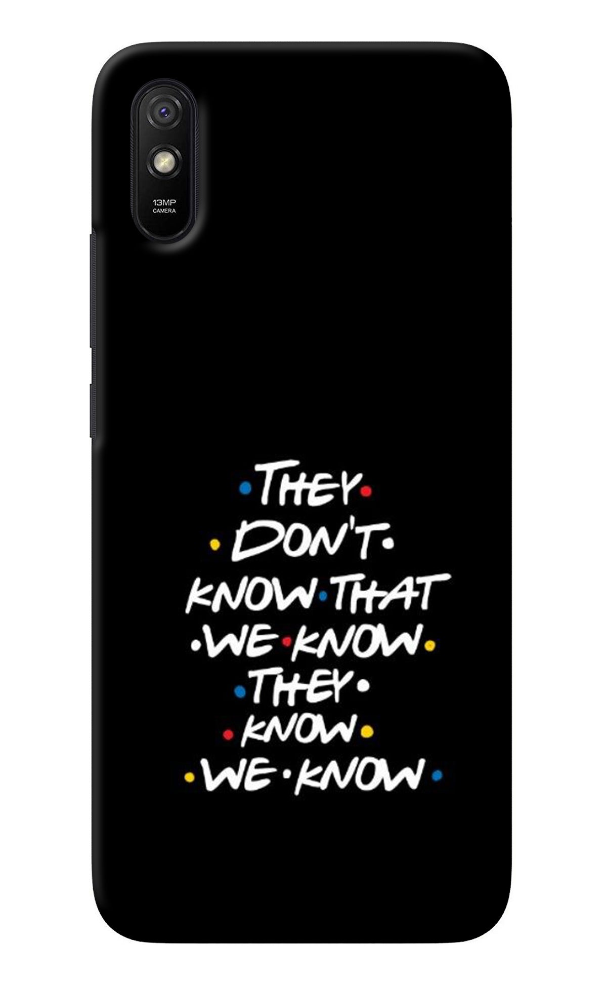 FRIENDS Dialogue Redmi 9A/9i Back Cover