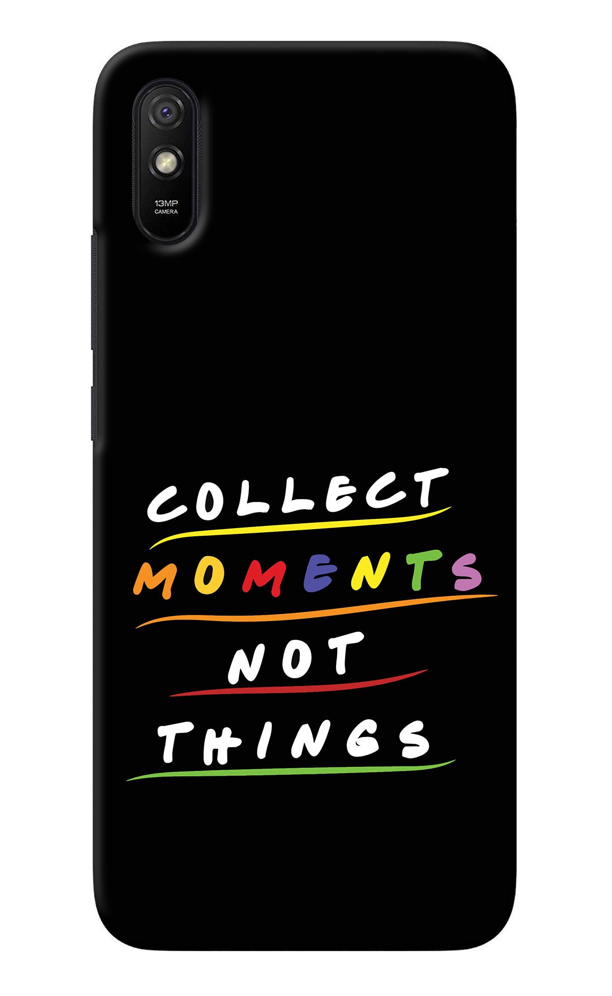 Collect Moments Not Things Redmi 9A/9i Back Cover