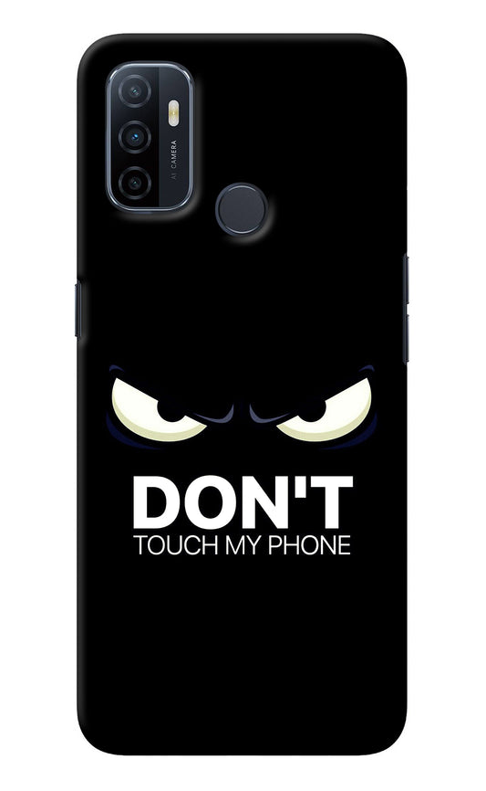 Don'T Touch My Phone Oppo A53 2020 Back Cover