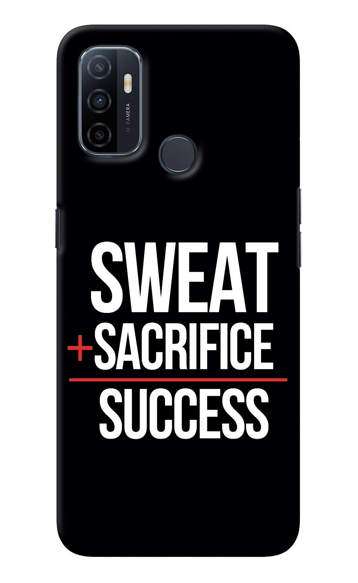 Sweat Sacrifice Success Oppo A53 2020 Back Cover