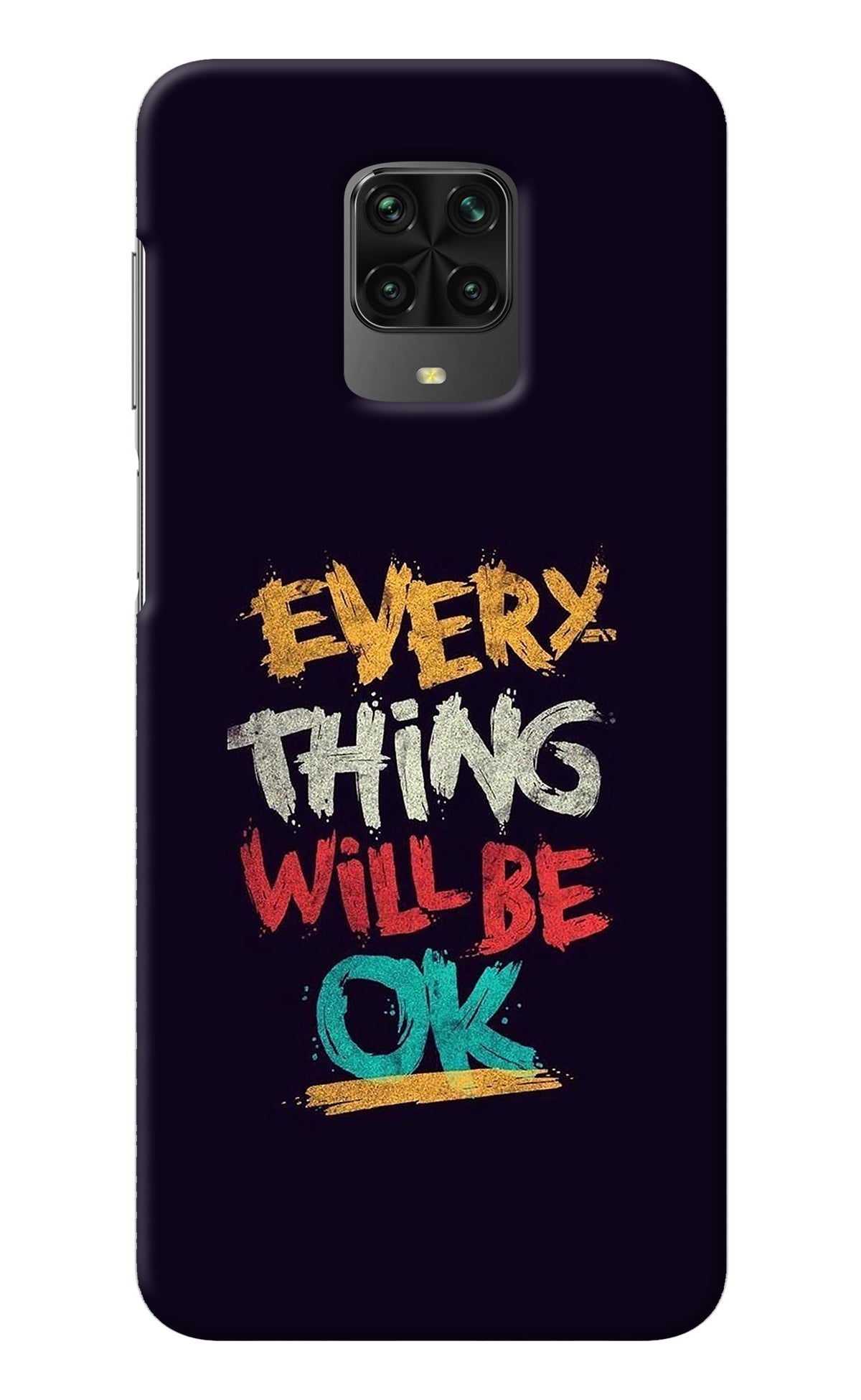 Everything Will Be Ok Poco M2 Pro Back Cover