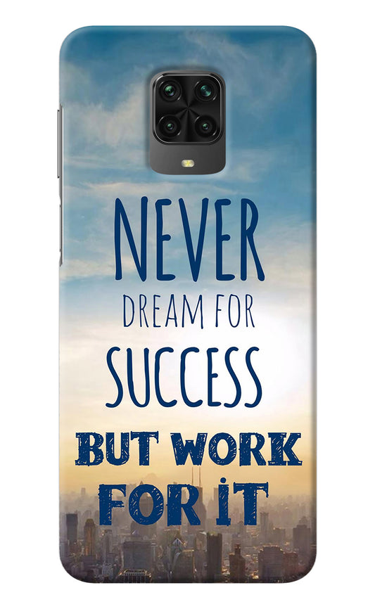 Never Dream For Success But Work For It Poco M2 Pro Back Cover