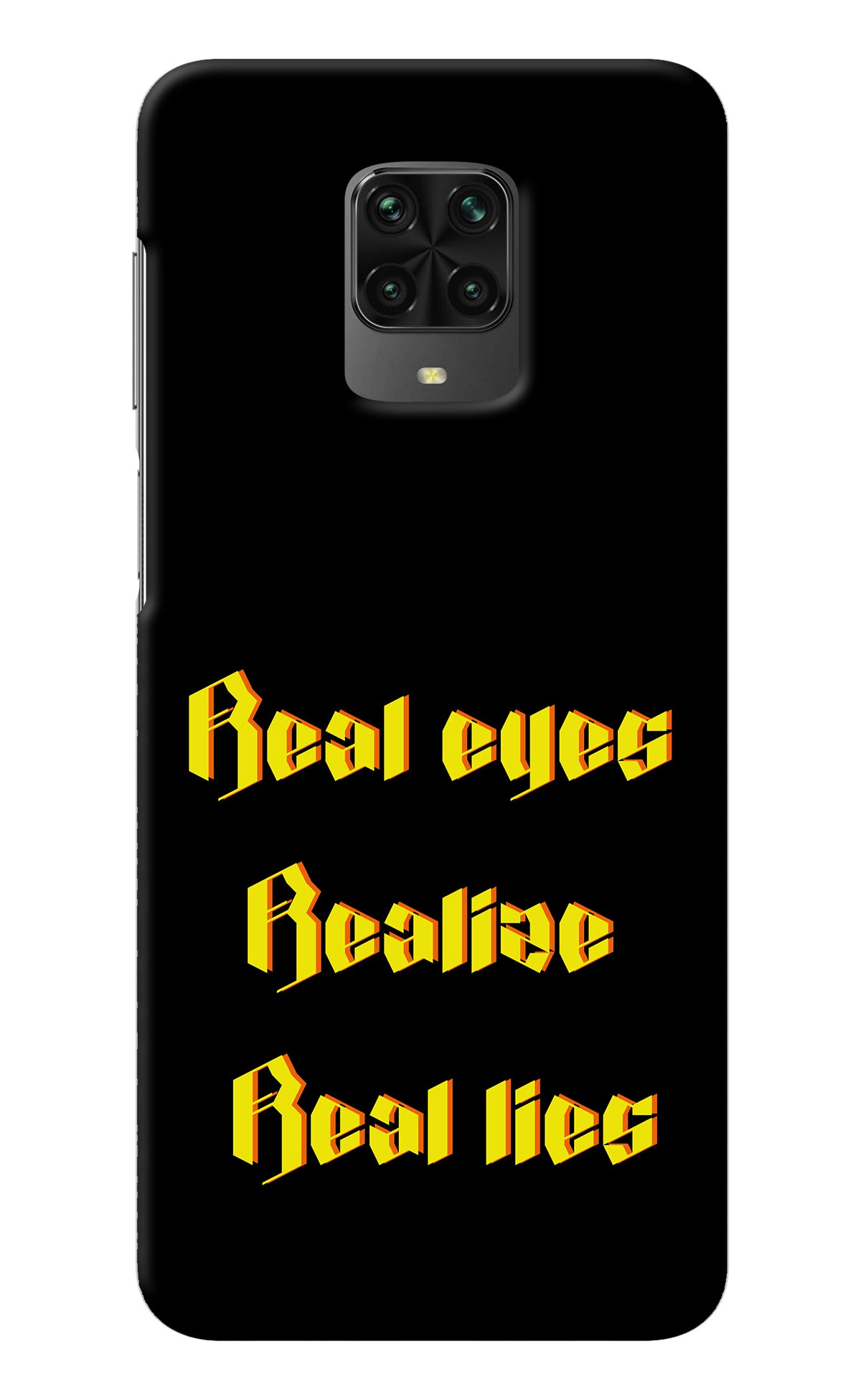 Real Eyes Realize Real Lies Poco M2 Pro Back Cover