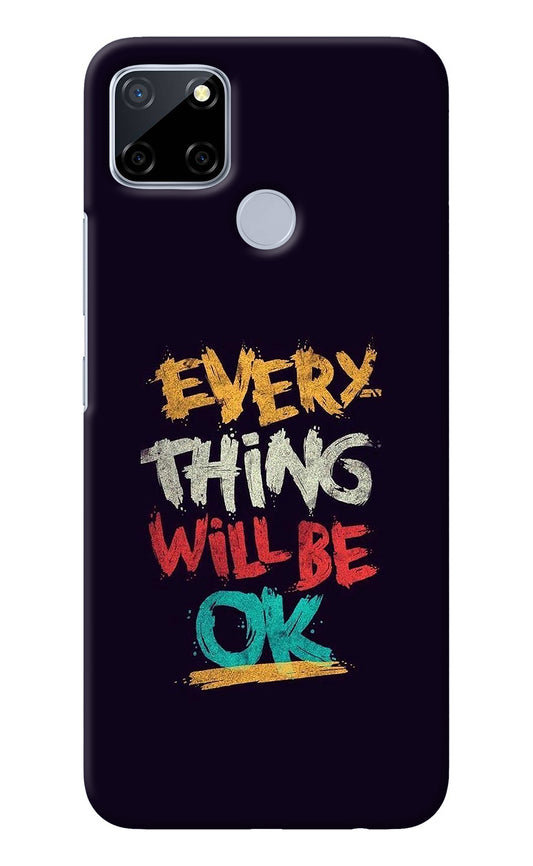 Everything Will Be Ok Realme C12/Narzo 20 Back Cover