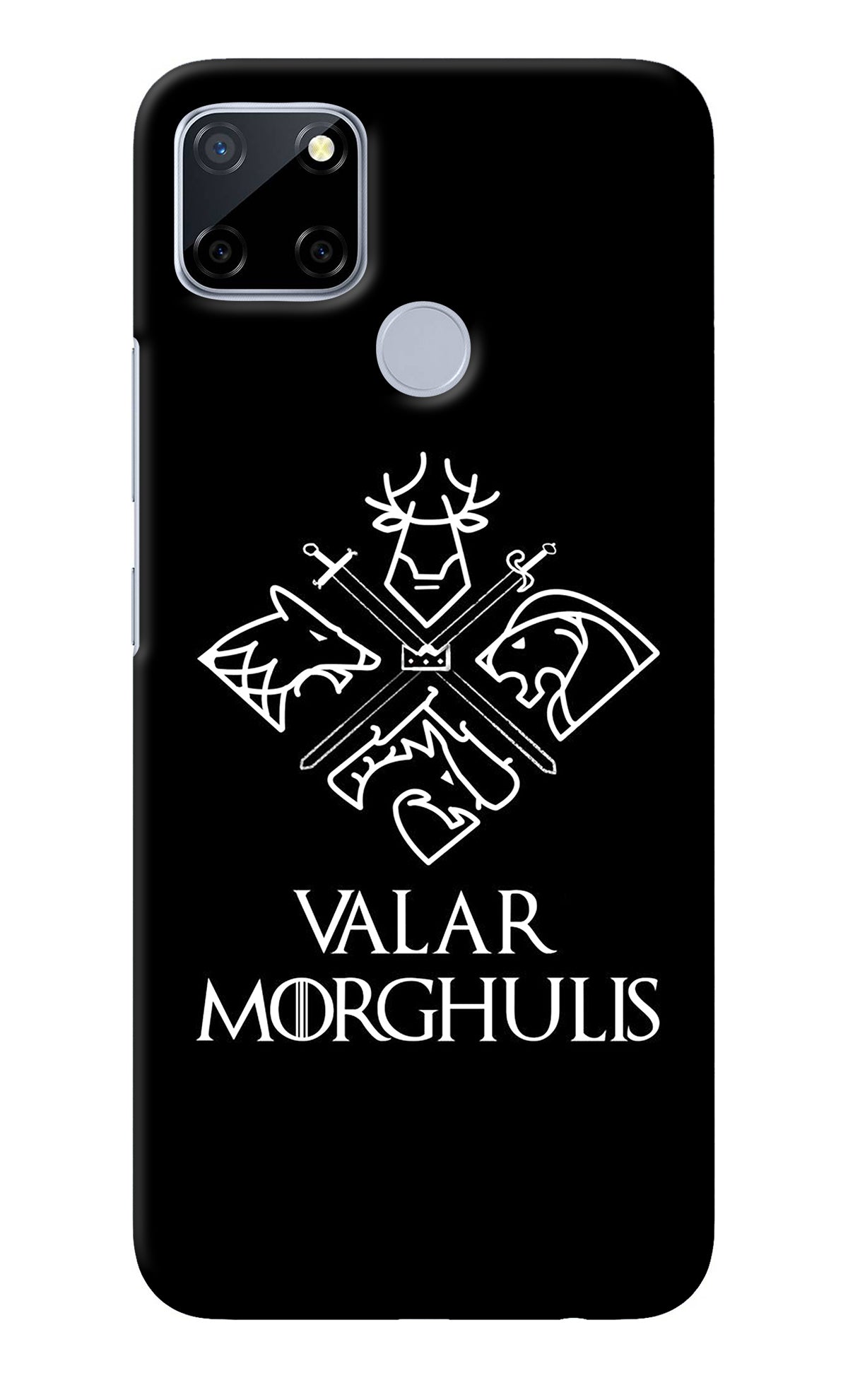 Valar Morghulis | Game Of Thrones Realme C12/Narzo 20 Back Cover