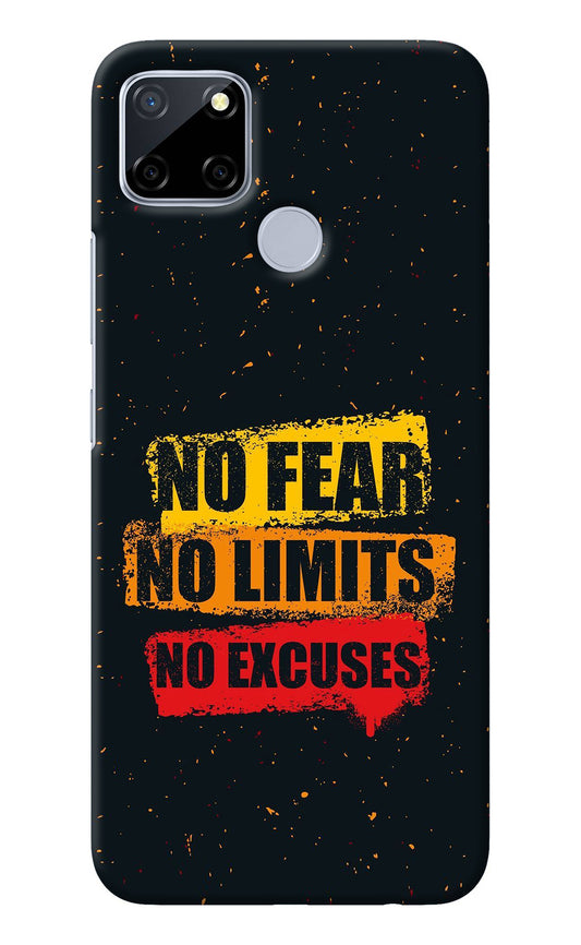 No Fear No Limits No Excuse Realme C12/Narzo 20 Back Cover