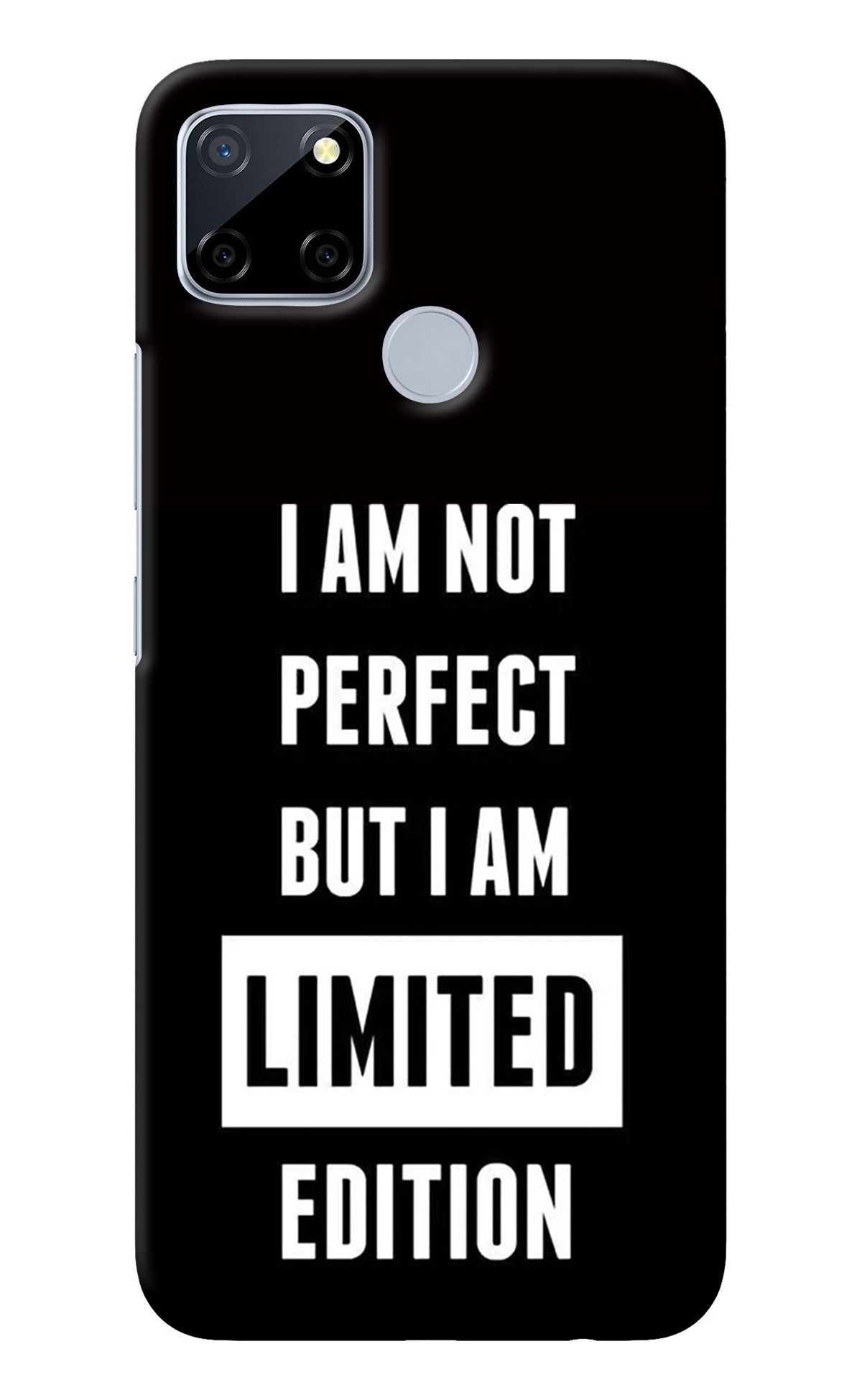 I Am Not Perfect But I Am Limited Edition Realme C12/Narzo 20 Back Cover