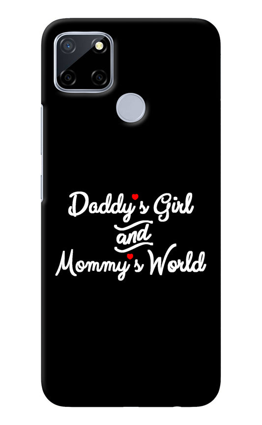 Daddy's Girl and Mommy's World Realme C12/Narzo 20 Back Cover