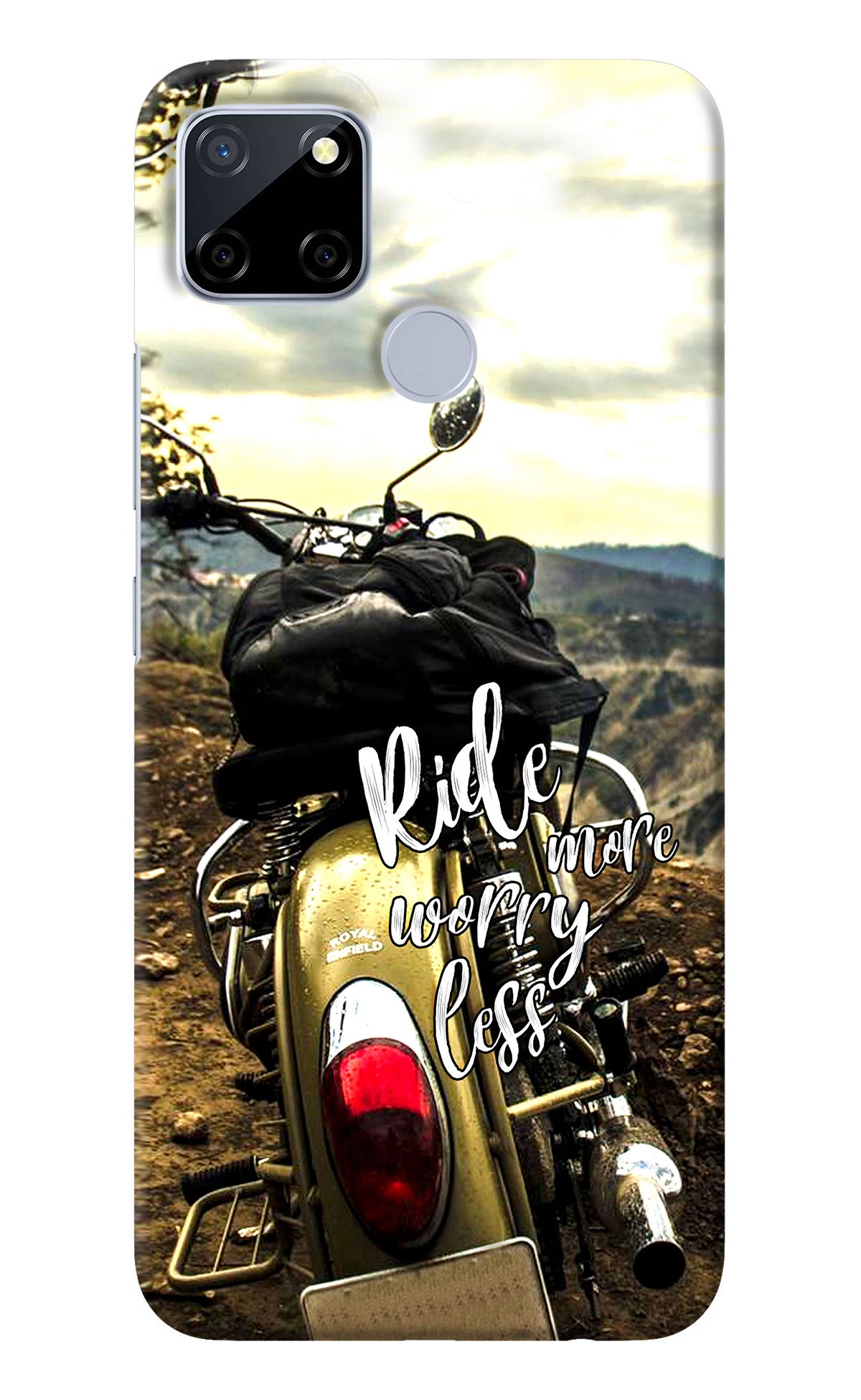 Ride More Worry Less Realme C12/Narzo 20 Back Cover