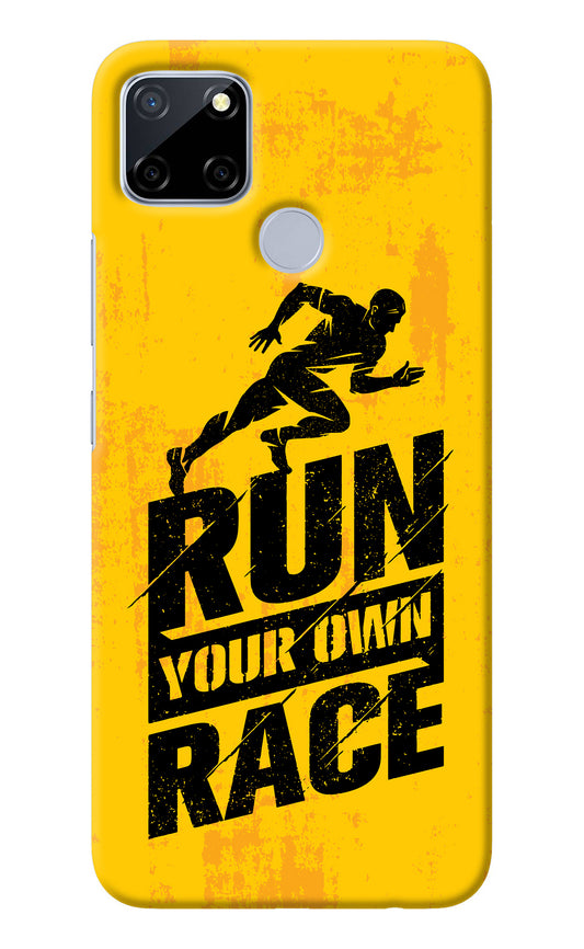 Run Your Own Race Realme C12/Narzo 20 Back Cover