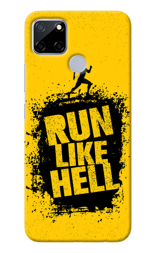 Run Like Hell Realme C12/Narzo 20 Back Cover