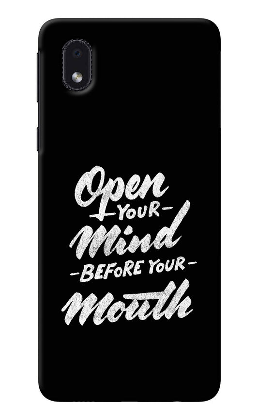 Open Your Mind Before Your Mouth Samsung M01 Core Back Cover