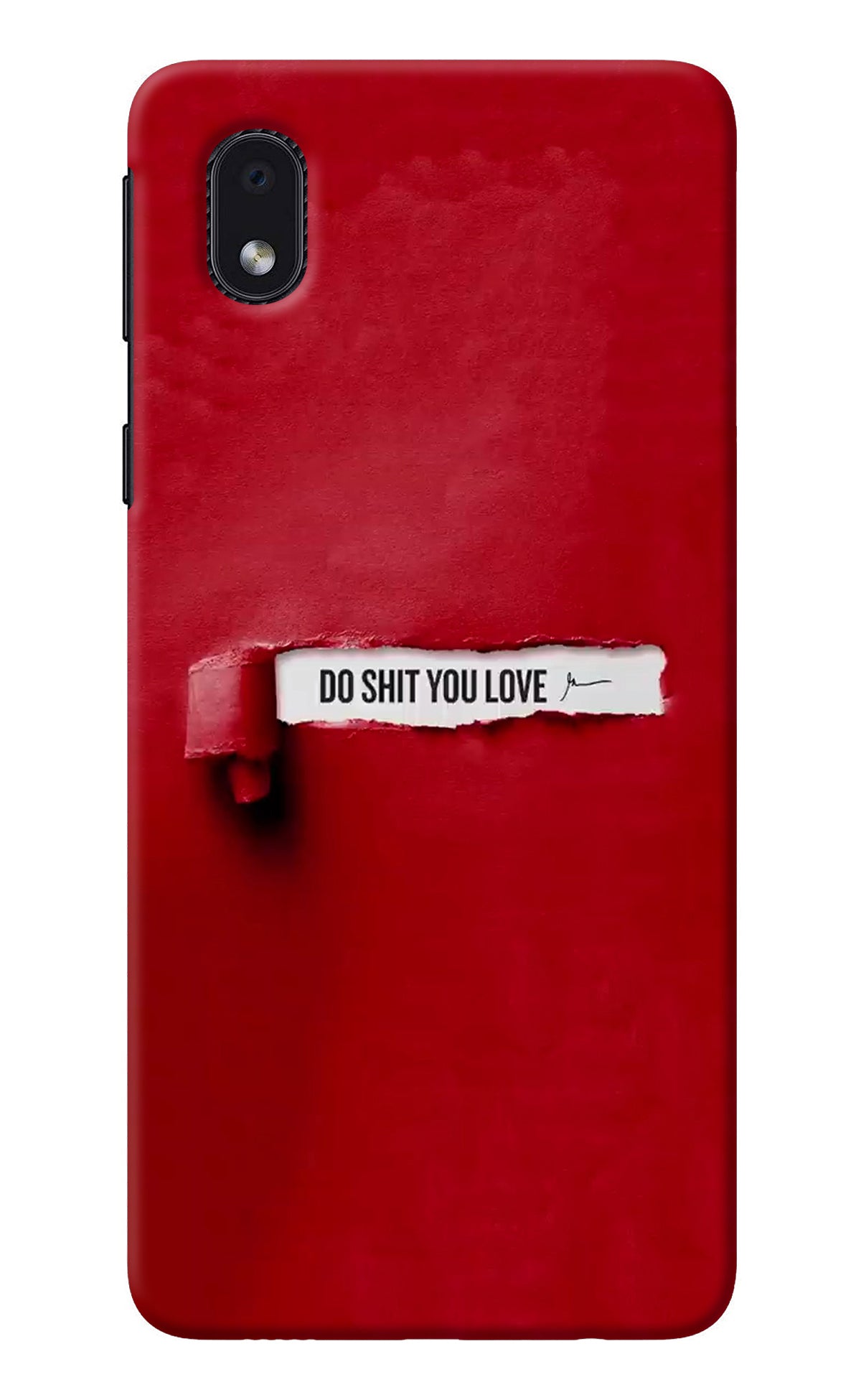 Do Shit You Love Samsung M01 Core Back Cover