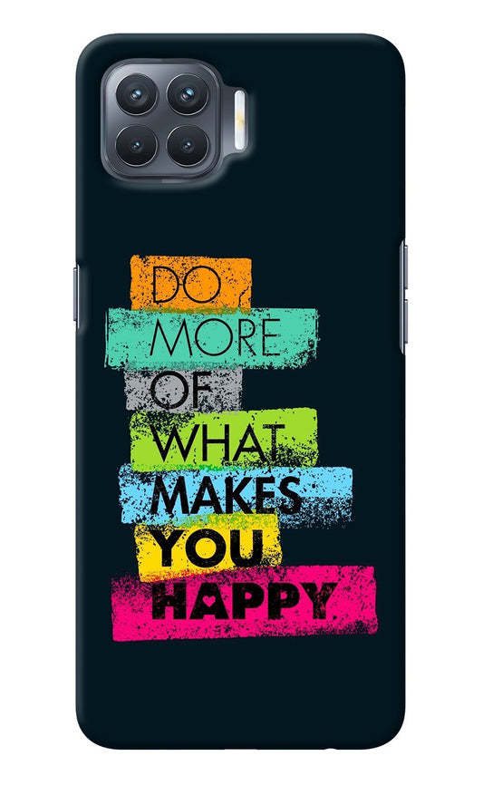Do More Of What Makes You Happy Oppo F17 Pro Back Cover