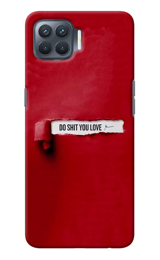Do Shit You Love Oppo F17 Pro Back Cover