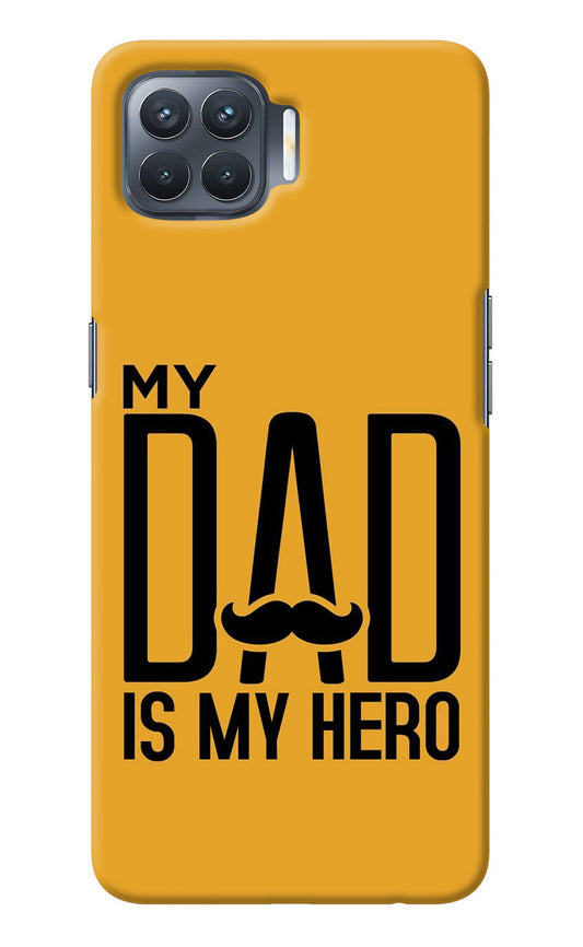 My Dad Is My Hero Oppo F17 Pro Back Cover