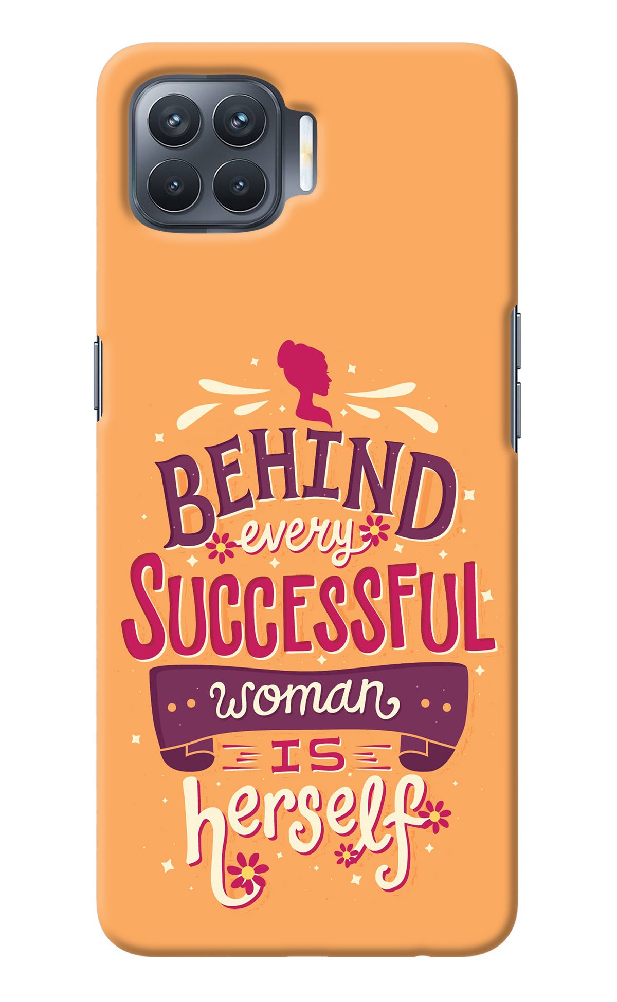 Behind Every Successful Woman There Is Herself Oppo F17 Pro Back Cover