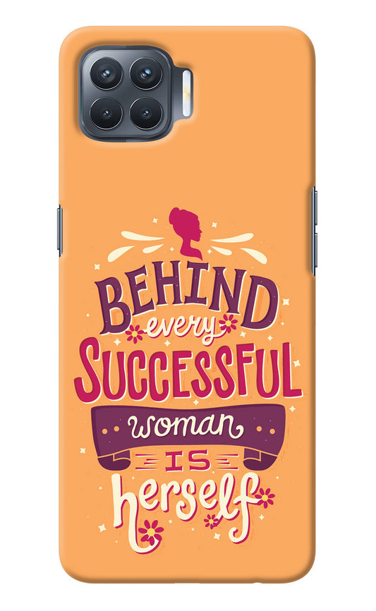 Behind Every Successful Woman There Is Herself Oppo F17 Pro Back Cover