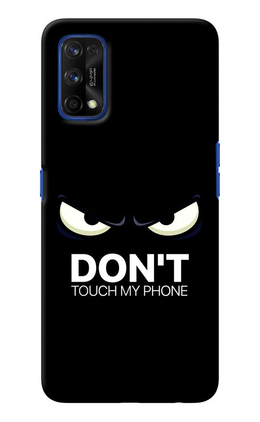 Don'T Touch My Phone Realme 7 Pro Back Cover