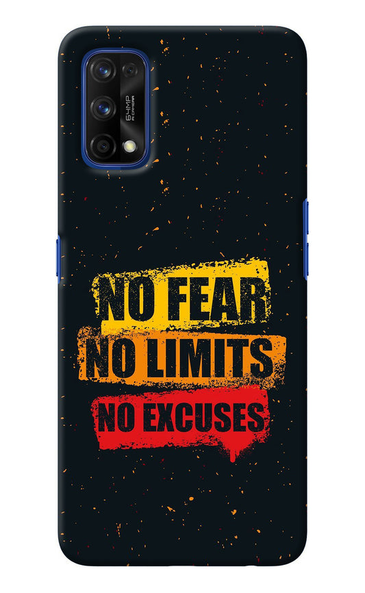 No Fear No Limits No Excuse Realme 7 Pro Back Cover