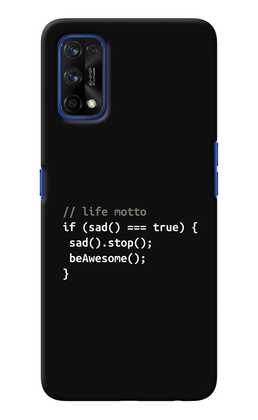 Life Motto Code Realme 7 Pro Back Cover