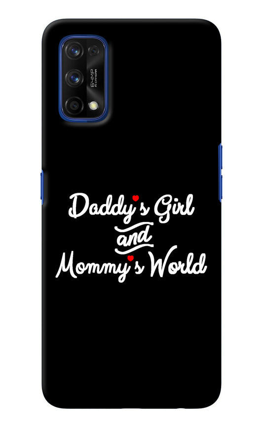 Daddy's Girl and Mommy's World Realme 7 Pro Back Cover