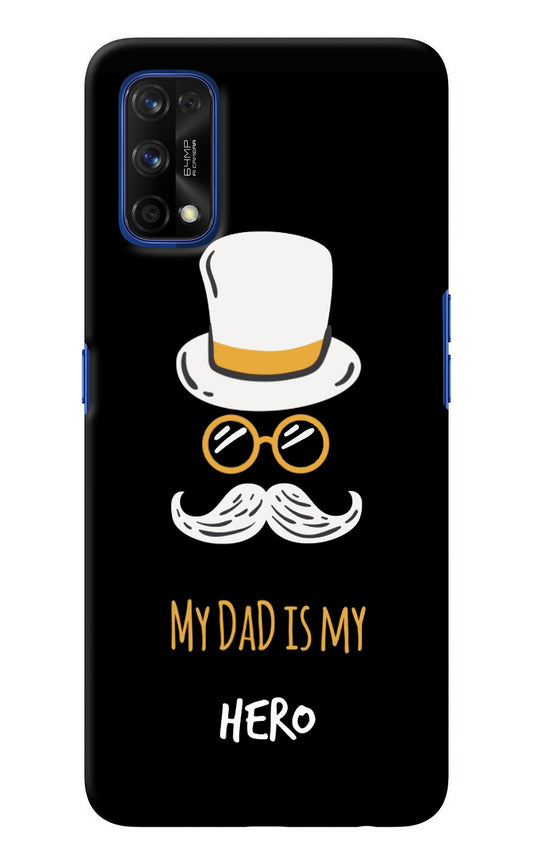 My Dad Is My Hero Realme 7 Pro Back Cover