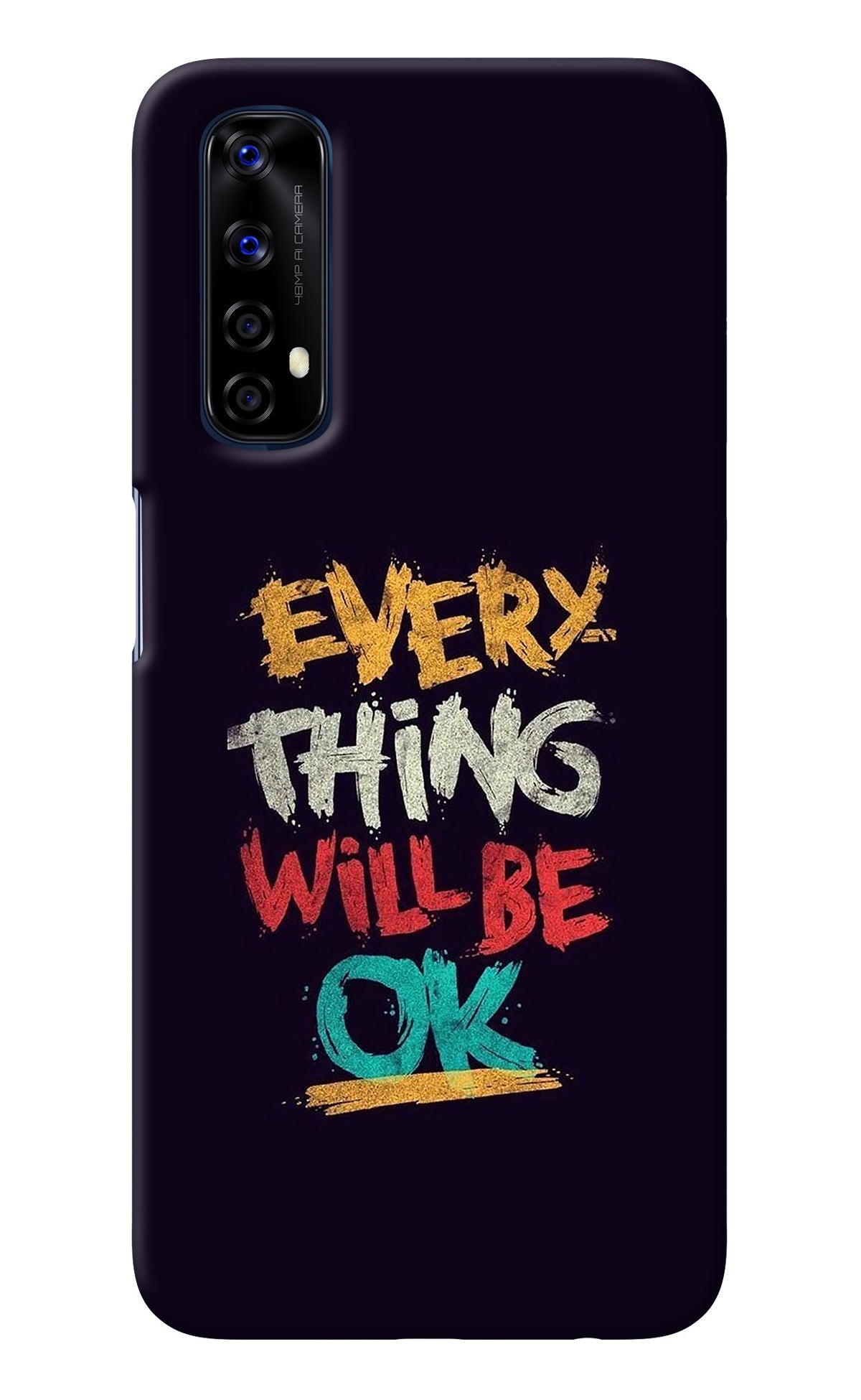 Everything Will Be Ok Realme 7/Narzo 20 Pro Back Cover