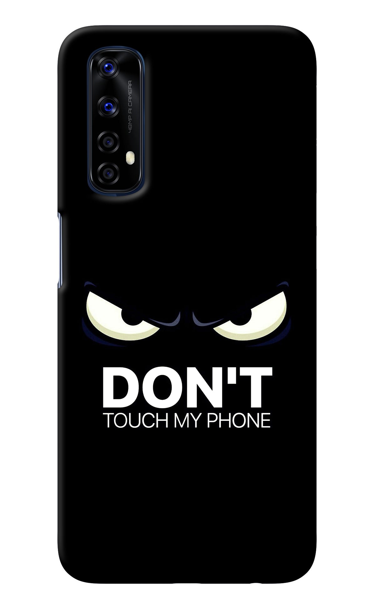 Don'T Touch My Phone Realme 7/Narzo 20 Pro Back Cover