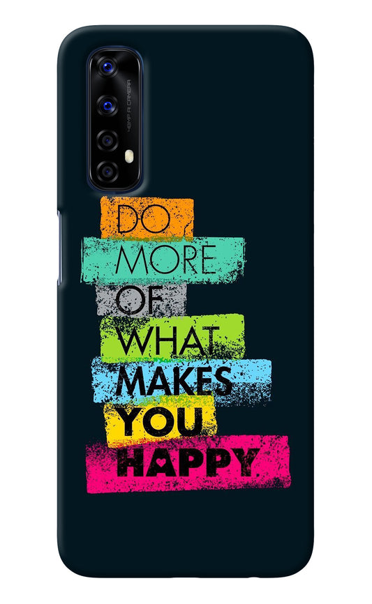 Do More Of What Makes You Happy Realme 7/Narzo 20 Pro Back Cover