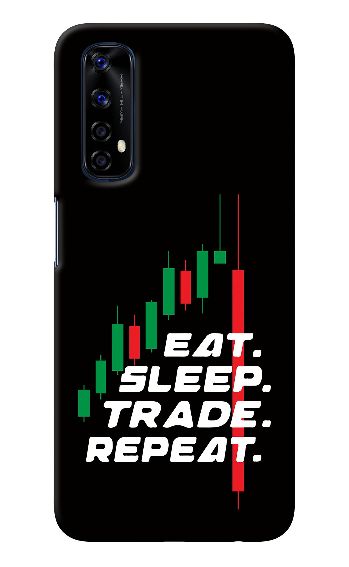 Eat Sleep Trade Repeat Realme 7/Narzo 20 Pro Back Cover