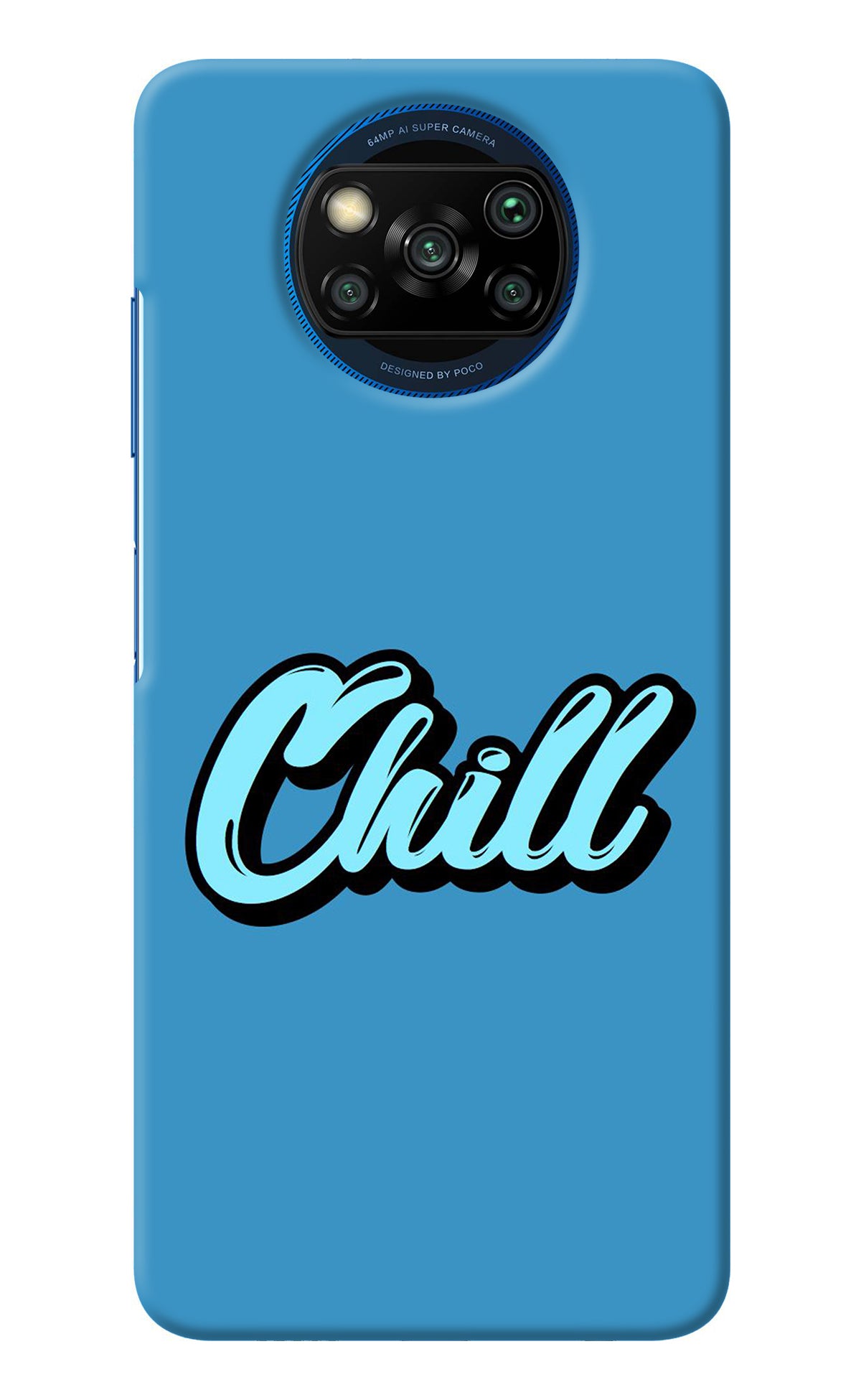 Chill Poco X3/X3 Pro Back Cover