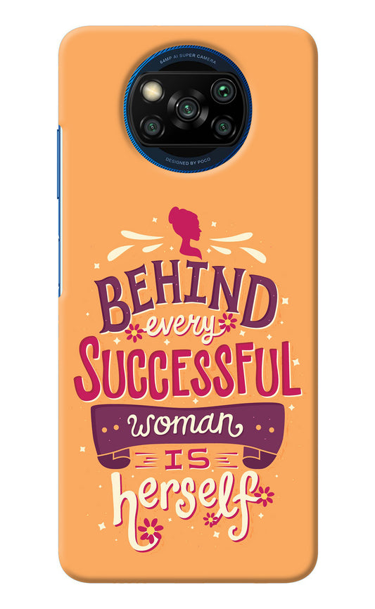 Behind Every Successful Woman There Is Herself Poco X3/X3 Pro Back Cover