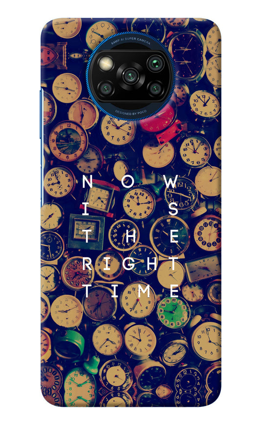 Now is the Right Time Quote Poco X3/X3 Pro Back Cover