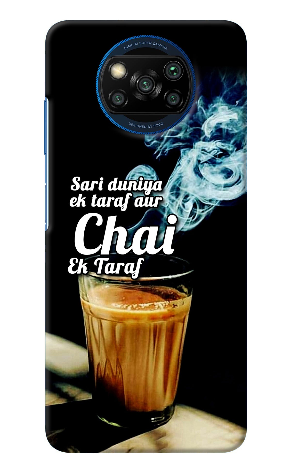 Chai Ek Taraf Quote Poco X3/X3 Pro Back Cover